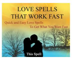 LOVE SPELLS THAT WORK FAST, MOST TRUSTED LOVE SPELLS +27837240974