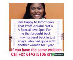 POWERFUL LOVE SPELLS FROM A STRONG TRADITONAL HEALER Prof. Abudul CALL +27 614315106