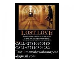 Powerful No1 Lost Love Spells Worldwide Call+27810950180 Mama Hawah