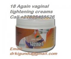 18 Again vaginal tightening creams Call +27825438526
