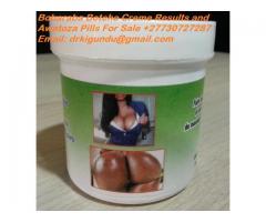 AWATOZA PILLS AND CREAMS FOR HIPS AND BUMS ENLARGEMENTS…+27825438526